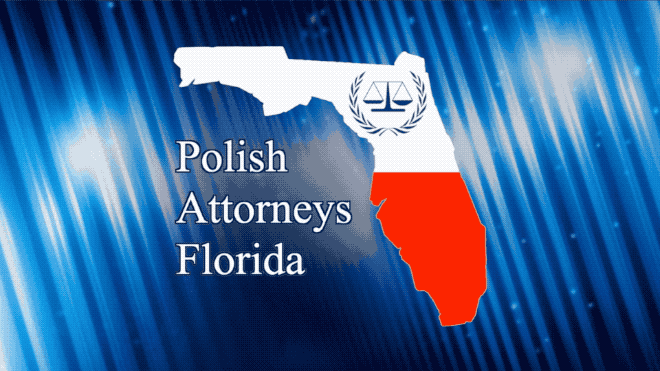 Polski, Prawnik, Adwokat, Polscy, Adwokaci, Polish, Attorney, Lawyer, Floryda, Florida, U.S., USA